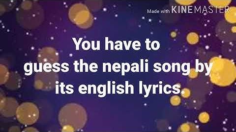 Guess the Nepali song by its English lyrics||Lyrical world