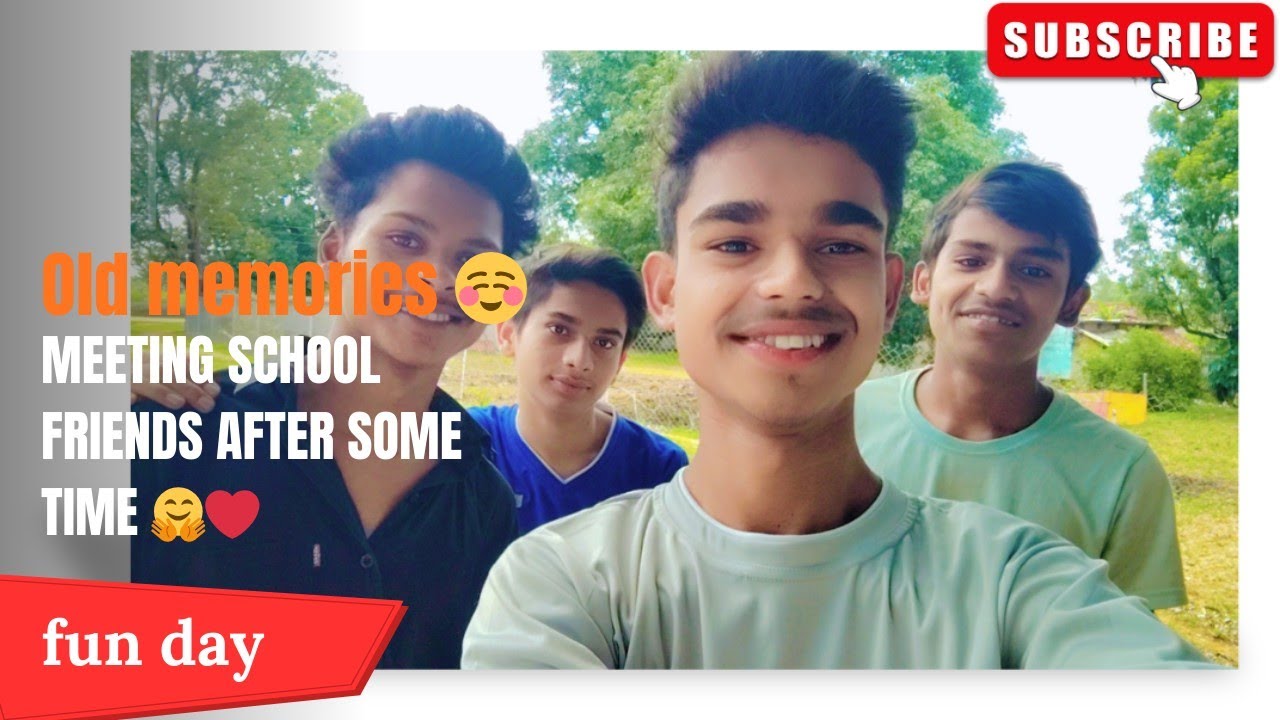 Meeting school friends after some time 🤗☺️Old memories revise 🤩🥳