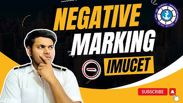 NEGATIVE MARKING in IMUCET || BUDDING MARINERS || @buddingmarinersacademy