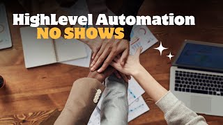 HighLevel Automation - Appointment with No Show