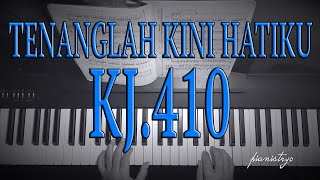 Download lagu KJ.410 || Instrumental Tenanglah Kini Hatiku || Piano Cover || Ryo