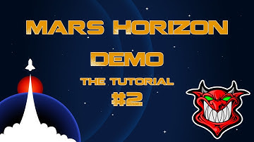 Mars Horizon Demo - Tutorial #2