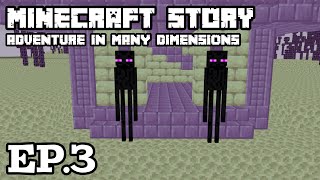 Minecraft Adventure in many dimensions | #3 🌍 อีกฝั่งของโลก