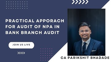 Audit of NPA in Banks - Practical Approach - Important Documents to Be Reviewed