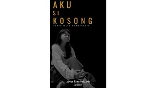 Download Lagu Drama Monolog | Aku Si Kosong MP3 Download Lagu Drama Monolog | Aku Si Kosong MP3