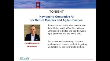 John Halberstadt: Navigating Generative AI for Scrum Masters and Agile Coaches
