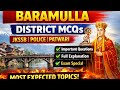 Baramulla District MCQs 🔥 | JKSSB, JKPSC, Police Exams | Important Questions#jkssb #history #mcqs