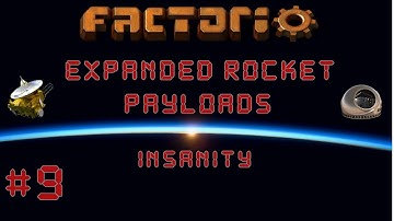 Factorio: Expanded Rocket Payloads Insanity EP9 - MORE ERP PARTS! | Multiplayer Lets Play, Gameplay
