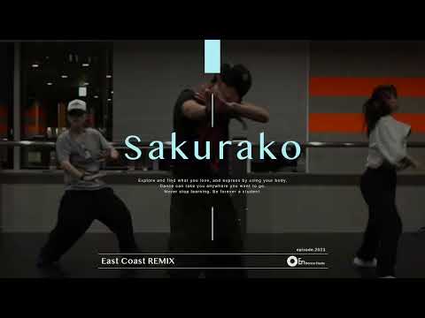 Sakurako " East Coast REMIX / A$AP Ferg " @En Dance Studio SHIBUYA SCRAMBLE