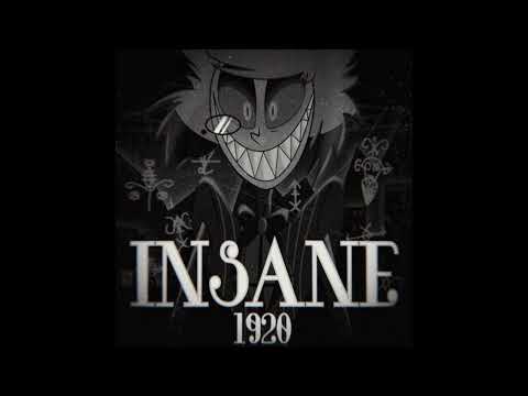 Insane 1920 extended remix