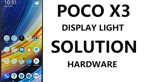 POCO X3 DISPLAY LIGHTS PROBLEM POCO X3 VIBRATE SOLUTION POCO X3 LIGHT WAYS