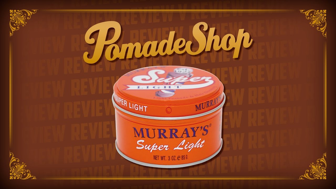 Wanted to try the original Murraysnoticed this on the label when I got  home. Did I buy the wrong one? Is the OG blend labeled as super light? :  r/Pomade