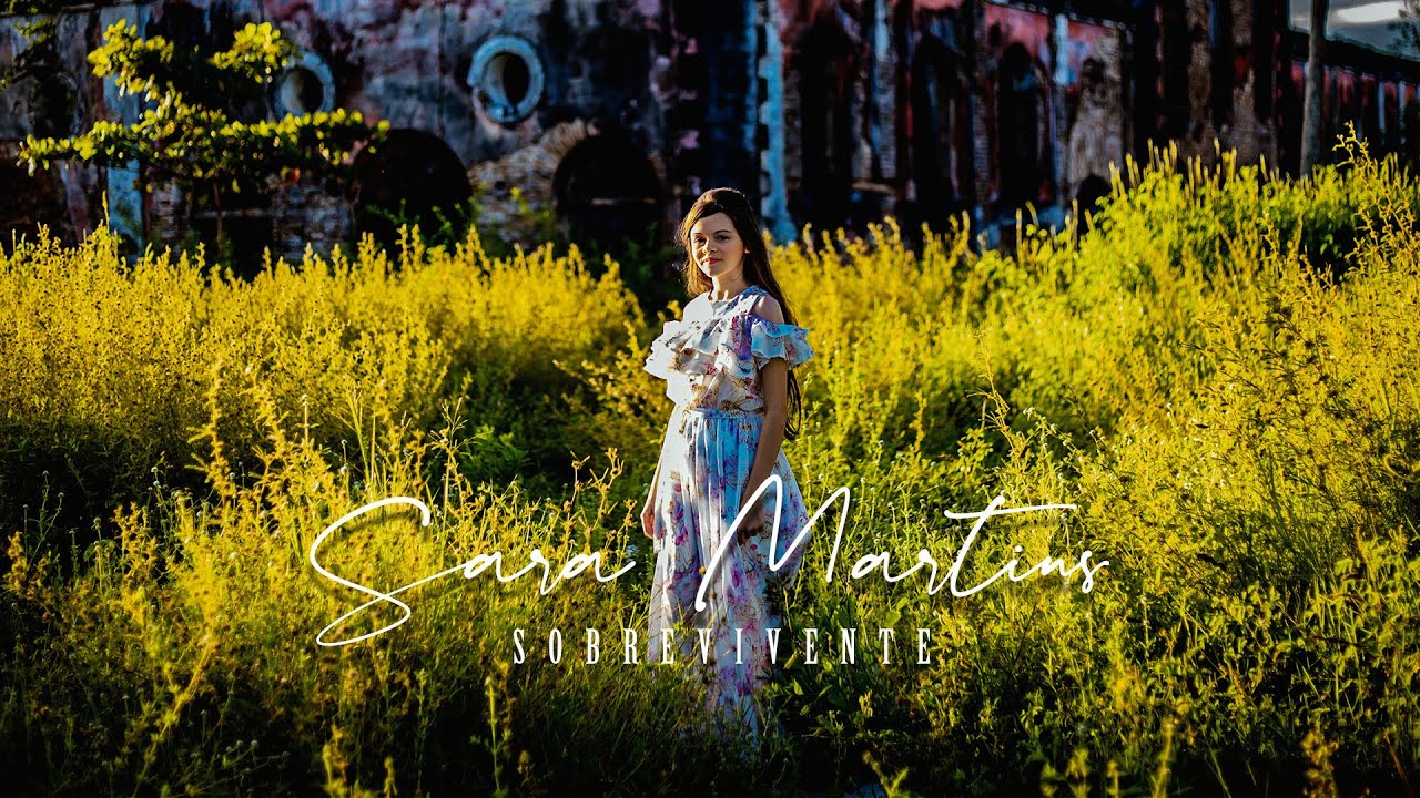 Sara Martins | Sobrevivente | Clipe Oficial