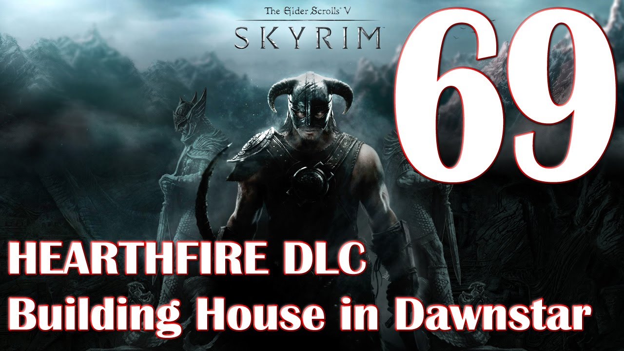 The Elder Scrolls Skyrim Skyrim 69 Bulding house in Dawnstar & Quest Walking Nightmare