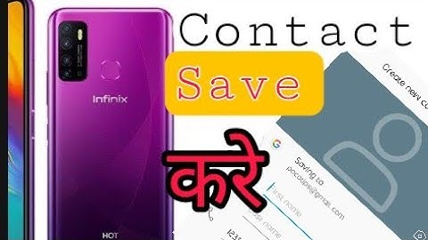 Google contact Infinix| How to save contact in Infinix mobile.