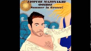 Giorgos Mazwnakis-Summer In Greece(ft Victoria Xalkiti)