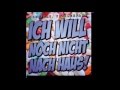 Miniature de la vidéo de la chanson Ich Will Noch Nicht Nach Haus!