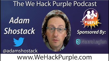 #WeHackPurple podcast episode 50 with guest Adam Shostack