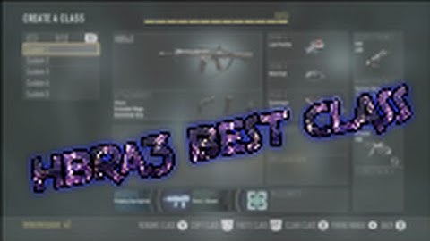 Advanced warfare BEST CLASS SETUP -HBRa3 (Ep.1 objective class)