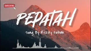 Rizky Febian - Pepatah Lirik