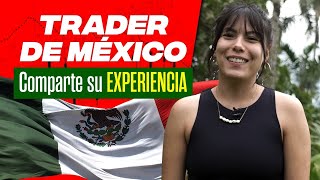 📈Trader de México comparte su experiencia📉