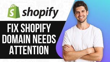 How To Fix Shopify Domain Needs Attention (UPDATED GUIDE) 2025