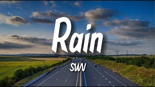 RAIN - SWV | MUSIC STREET (LYRICS)