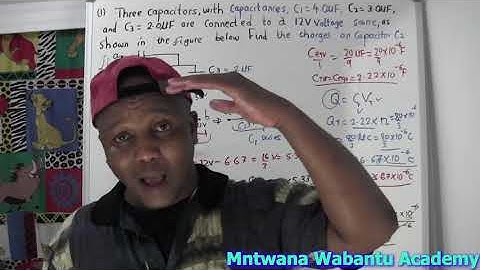 Three capacitors, with capacitances C1 = 4.0 μF, C2 = 3.0 μF,and C3 = 2.0 μF, are connected to a 12V