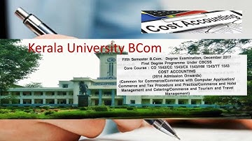 Kerala University | BCom | Cost Accounting | Question Paper