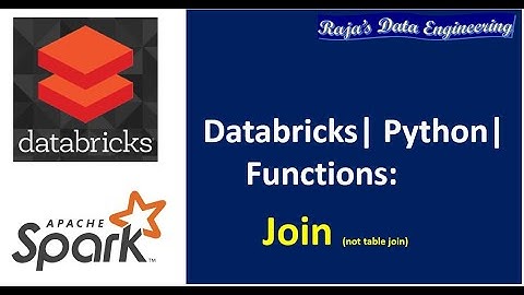 44. Databricks | Spark | Python Functions| Join