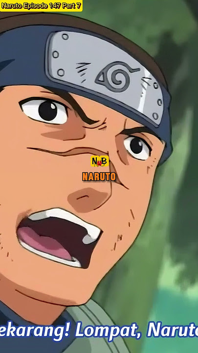 Naruto Episode 147 Part 7: Konfrontasi Takdir! Kau Tidak Bisa Mengalahkan Aku!!