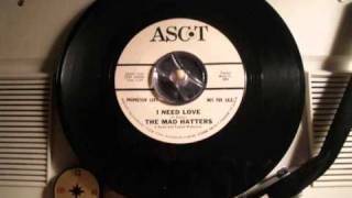 Video thumbnail of "The Mad Hatters - I need love (60's GARAGE PUNK)"