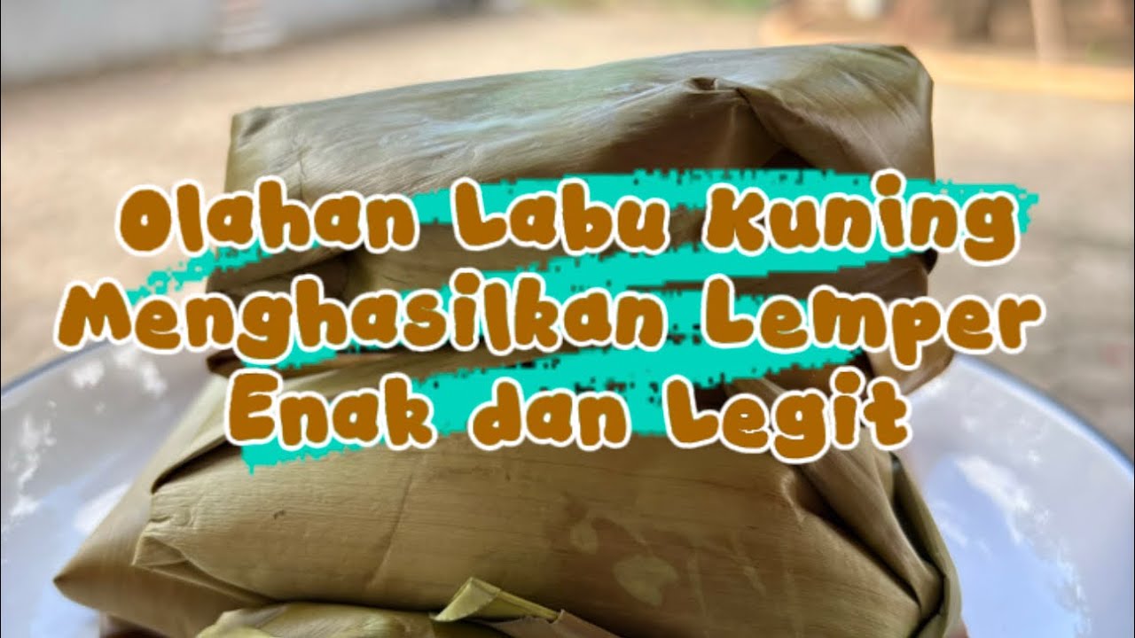 Olahan Labu Kuning menjadi cemilan sehat dan lezat #labukuning #lemper #fypシ゚viral #food #cooking Olahan Labu Kuning menjadi cemilan sehat dan lezat #labukuning #lemper #fypシ゚viral #food #cooking