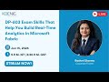 DP-603 Exam Skills That Help You Build Real-Time Analytics in Microsoft Fabric
