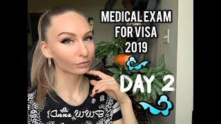 MEDICAL EXAM FOR VISA 2019