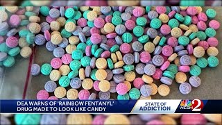 DEA warns of 'rainbow fentanyl' drug made to look like candy