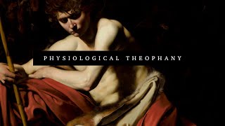 God in the Body │The Physiological Theophany of Caravaggio │Understanding Art