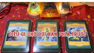 ĐIỀU GÌ CHỜ ĐỢI BẠN PHÍA TRƯỚC