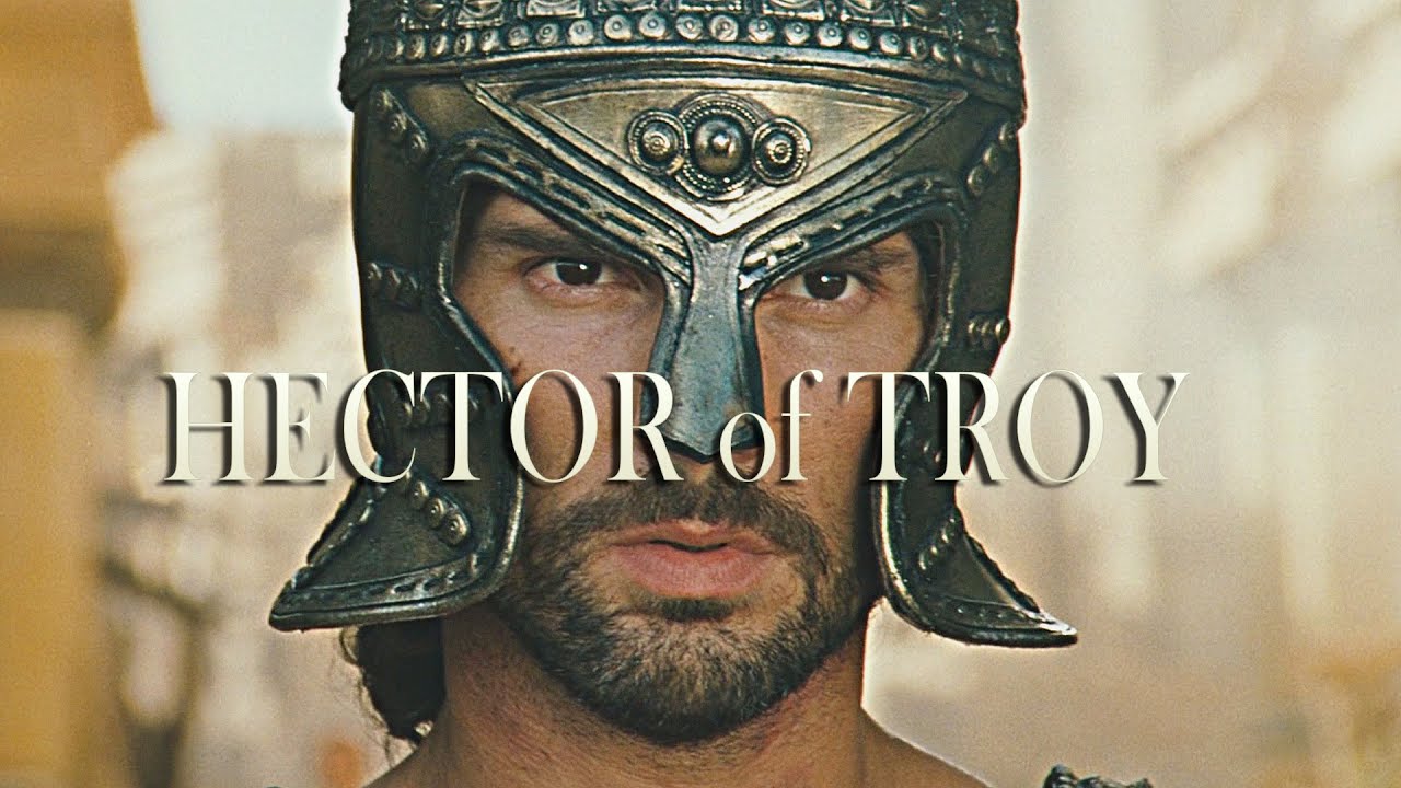 Hector of Troy - YouTube