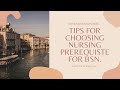 TIPS FOR CHOOSING NURSING PREREQUISITE FOR BSN PROGRAM