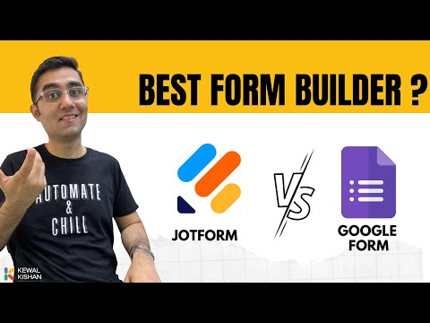 Jotform Vs Google Form | Which is the Best Form Builder ? | Kewal Kishan