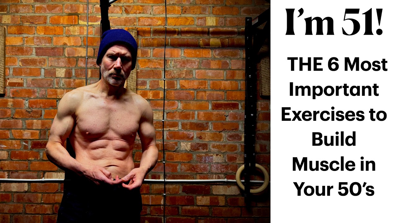 I'm 51 THE 6 most important exercises to build muscle in your 50's ...