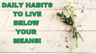 DAILY HABITS TO LIVE BELOW YOUR MEANS! FRUGAL, OLD FASHIOND, SIMPLE LIVING! by Pam Doneen 1,300 views 3 months ago 14 minutes, 42 seconds