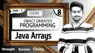 Java Arrays in Tamil | 1D Array in Tamil | 2D Array in Tamil OOPS Unit 1 Introduction to OOPS & JAVA