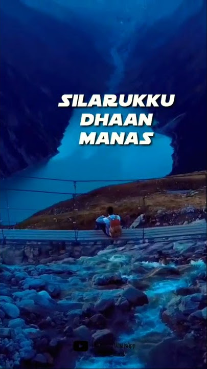 ilam kaatru veesuthe whatsapp status full screen