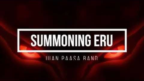 Summoning Eru -Juan paasa band (lyrics)