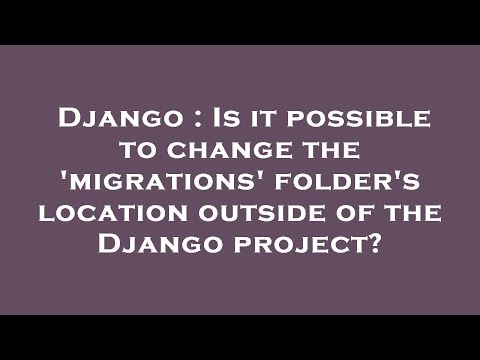 Django : Is