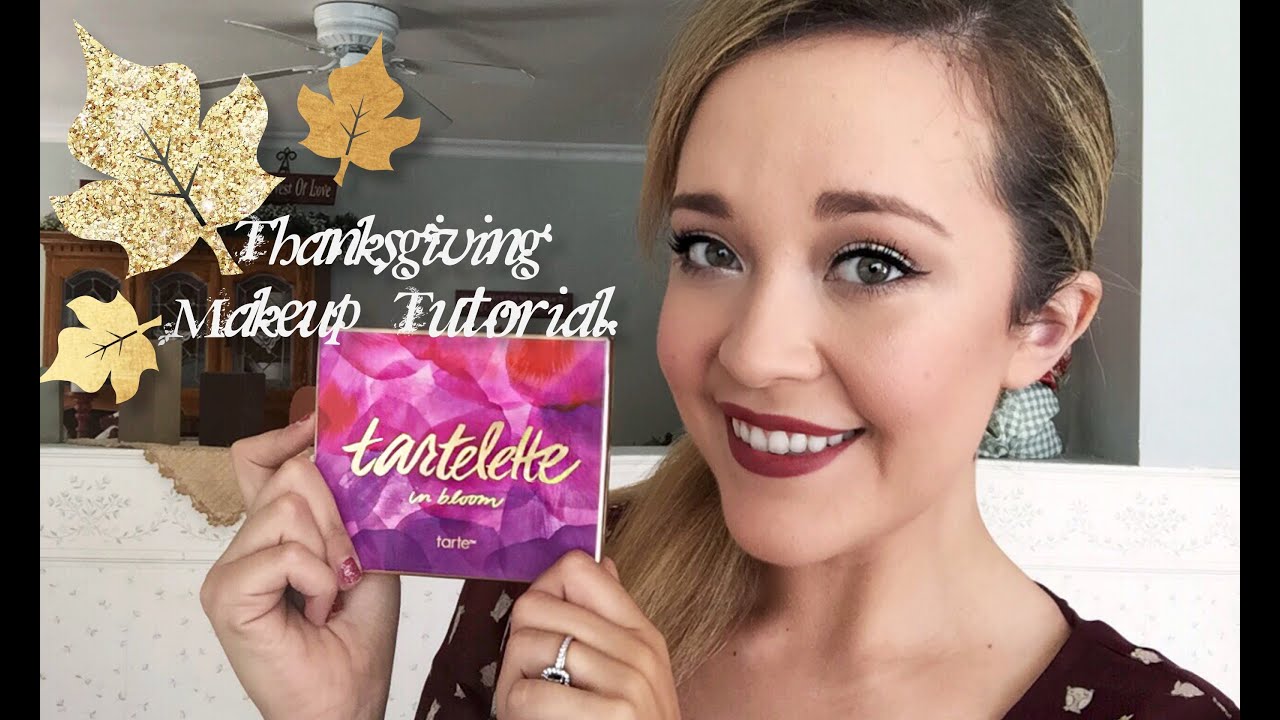 Thanksgiving Makeup Tutorial Featuring Tarte Thanksgiving Makeup Tutorial Featuring Tarte