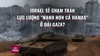 Chiến sự Gaza có nguy cơ lan ra khu vực và mối đe dọa từ ẩn số “mạnh hơn cả Hamas” | VTC Now