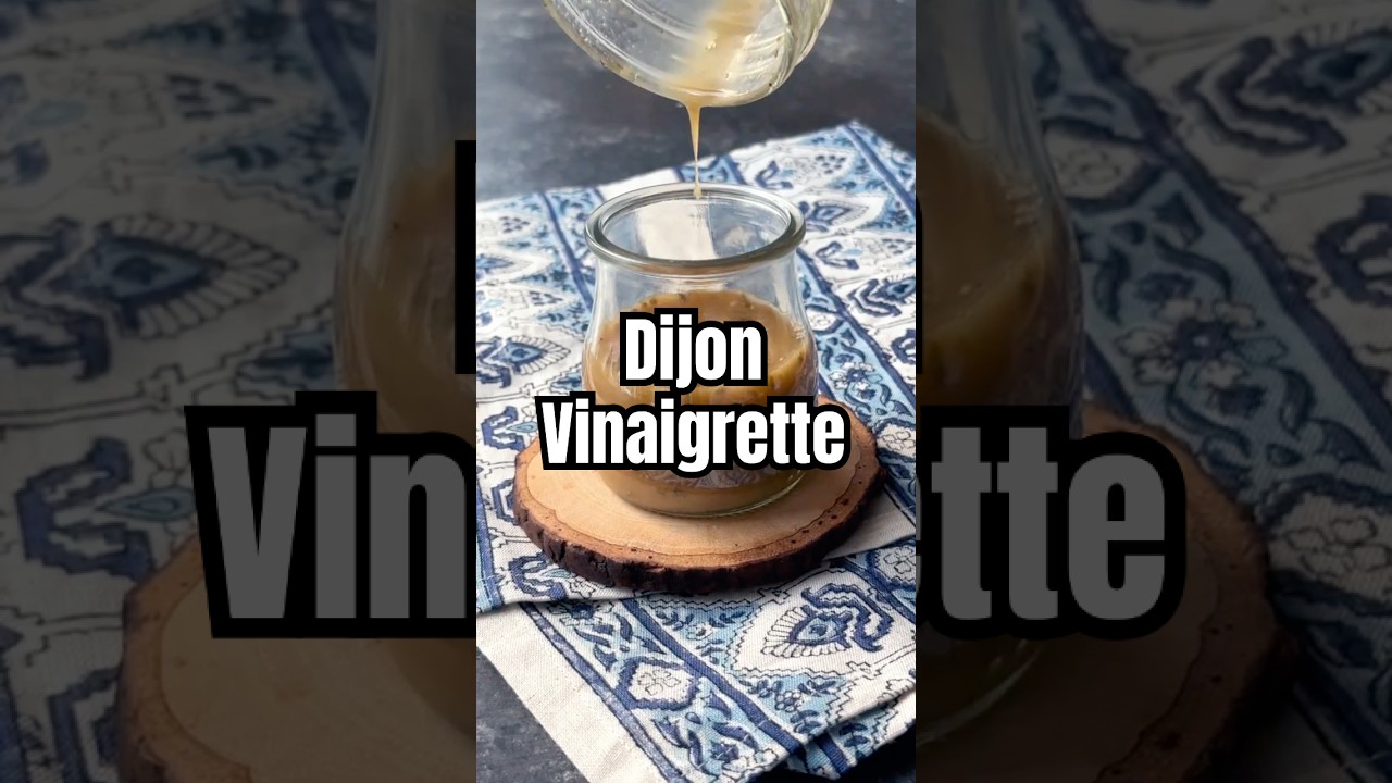 Easy Dijon Vinaigrette in Seconds
